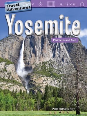cover image of Travel Adventures: Yosemite: Perimeter and Area Read-along ebook